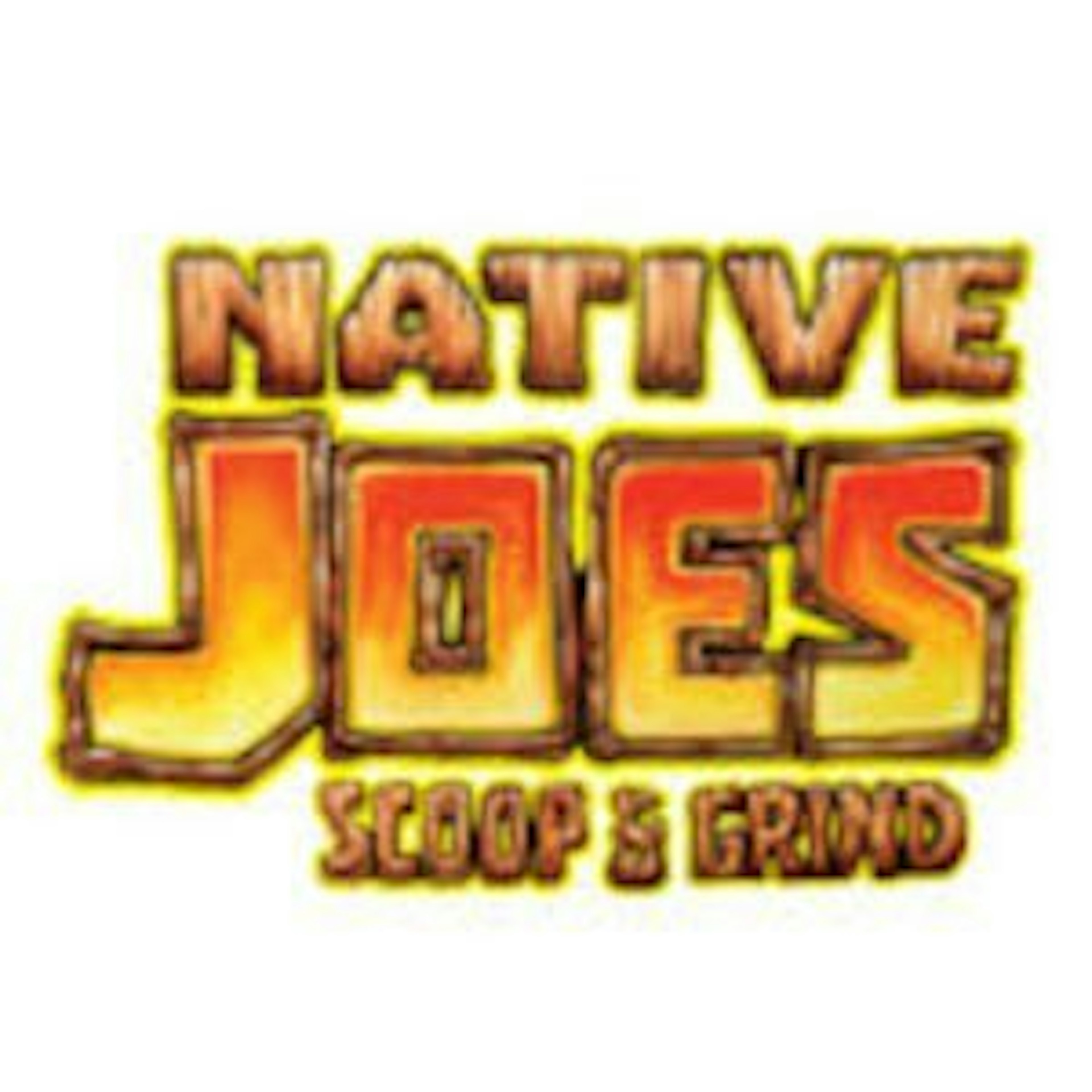 Native Joes Scoop and Grind
